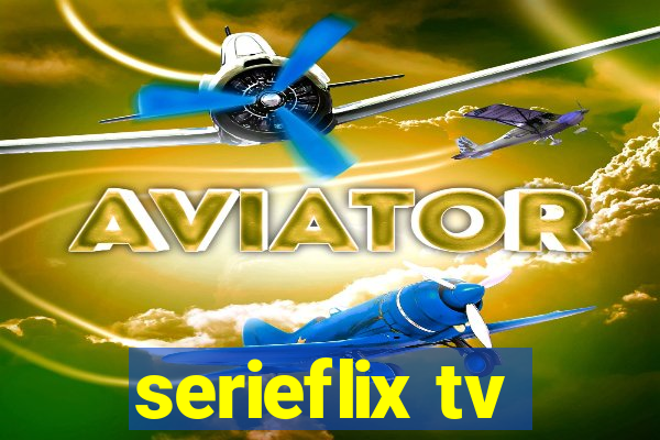 serieflix tv